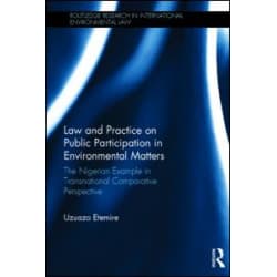 Law and Practice on Public Participation in Environmental Matters
