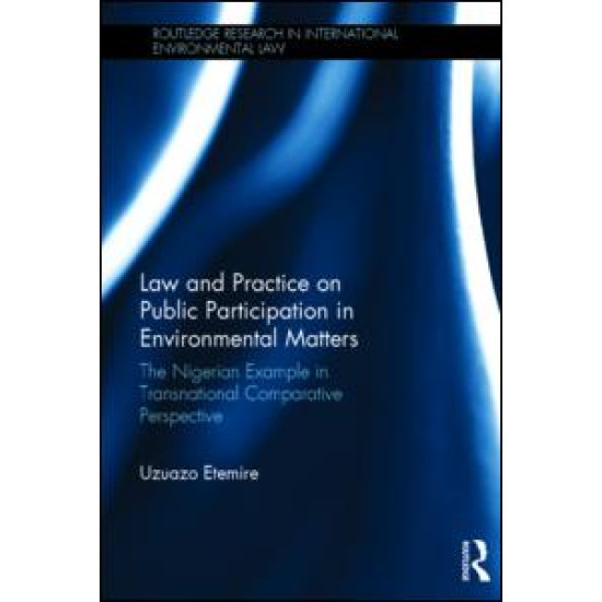 Law and Practice on Public Participation in Environmental Matters Law and Practice on Public Participation in Environmental Matters
