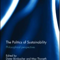 The Politics of Sustainability The Politics of Sustainability