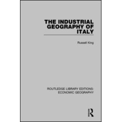 An Industrial Geography of Italy An Industrial Geography of Italy