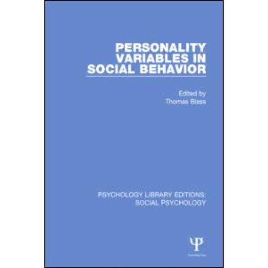 Personality Variables in Social Behavior