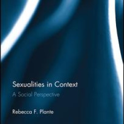 Sexualities in Context Sexualities in Context