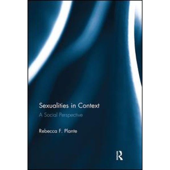 Sexualities in Context Sexualities in Context