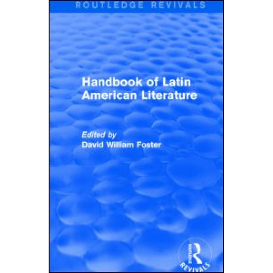 Handbook of Latin American Literature (Routledge Revivals) Handbook of Latin American Literature (Routledge Revivals)