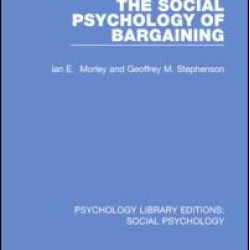The Social Psychology of Bargaining