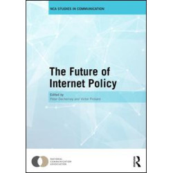 The Future of Internet Policy