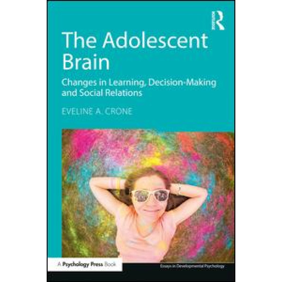 The Adolescent Brain