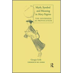 Myth, Symbol, and Meaning in Mary Poppins