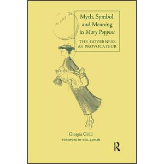 Myth, Symbol, and Meaning in Mary Poppins