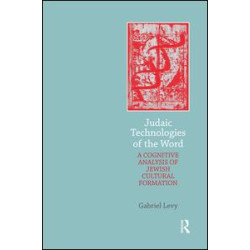 Judaic Technologies of the Word Judaic Technologies of the Word