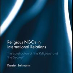 Religious NGOs in International Relations Religious NGOs in International Relations
