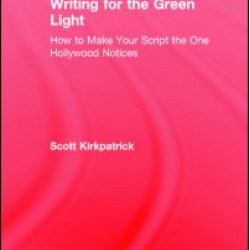 Writing for the Green Light Writing for the Green Light