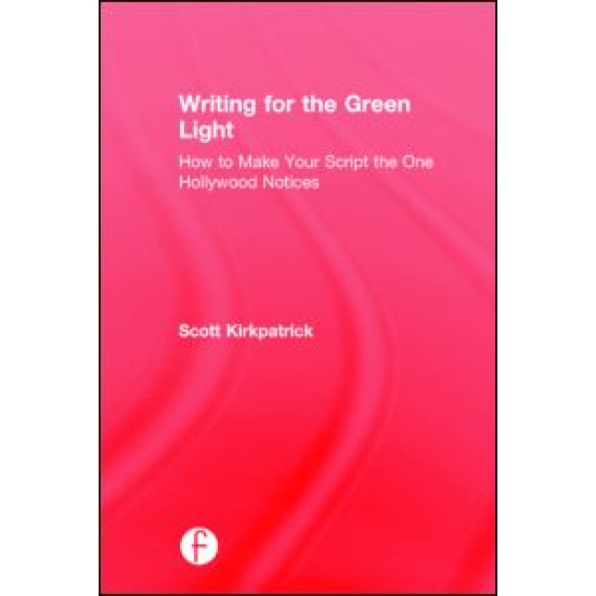 Writing for the Green Light Writing for the Green Light