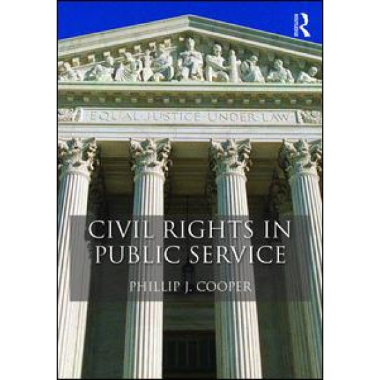 Civil Rights in Public Service Civil Rights in Public Service