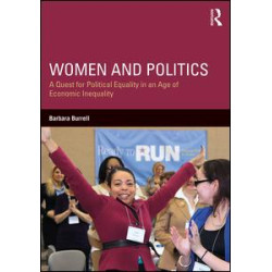 Women and Politics Women and Politics