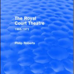 The Royal Court Theatre (Routledge Revivals) The Royal Court Theatre (Routledge Revivals)