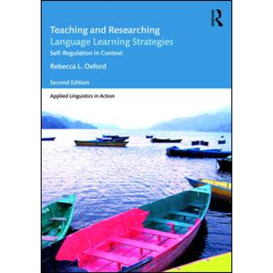 Teaching and Researching Language Learning Strategies Teaching and Researching Language Learning Strategies