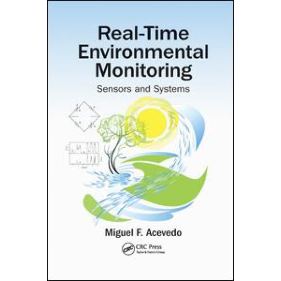 Real-Time Environmental Monitoring Real-Time Environmental Monitoring