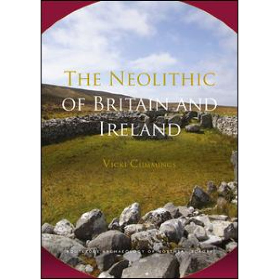 The Neolithic of Britain and Ireland