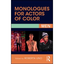 Monologues for Actors of Color Monologues for Actors of Color
