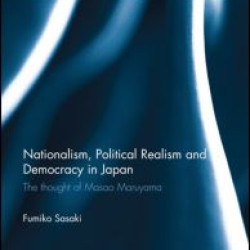 Nationalism, Political Realism and Democracy in Japan