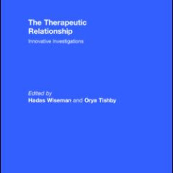 The Therapeutic Relationship