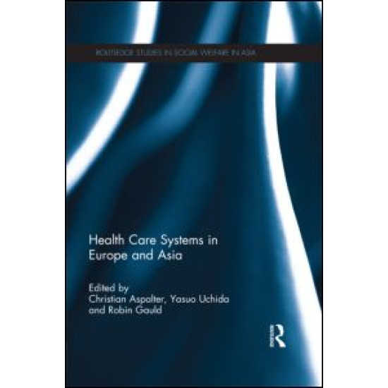 Health Care Systems in Europe and Asia