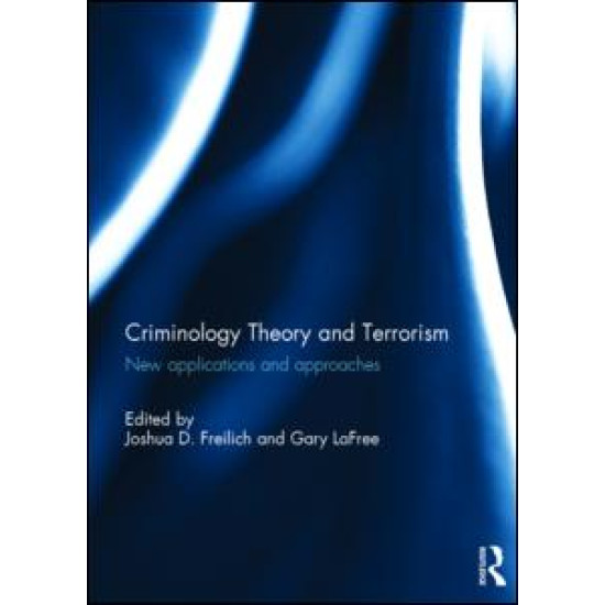 Criminology Theory and Terrorism