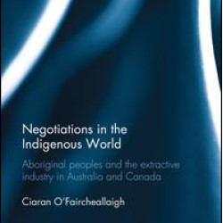 Negotiations in the Indigenous World Negotiations in the Indigenous World