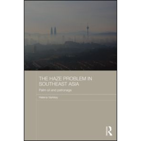 The Haze Problem in Southeast Asia The Haze Problem in Southeast Asia
