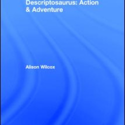 Descriptosaurus: Action & Adventure Descriptosaurus: Action & Adventure