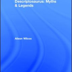 Descriptosaurus: Myths & Legends Descriptosaurus: Myths & Legends