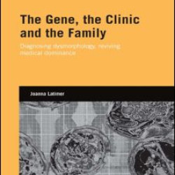 The Gene, the Clinic, and the Family
