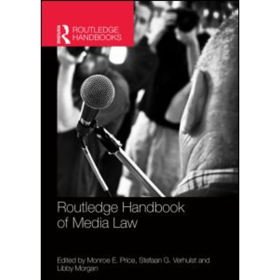 Routledge Handbook of Media Law Routledge Handbook of Media Law