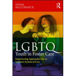 LGBTQ Youth in Foster Care LGBTQ Youth in Foster Care