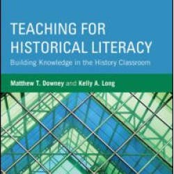 Teaching for Historical Literacy