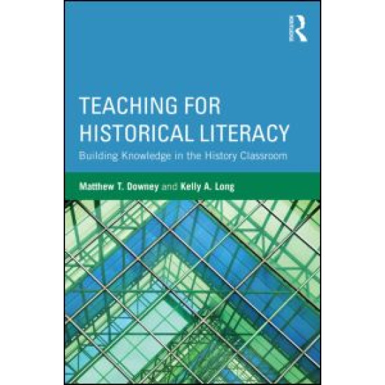 Teaching for Historical Literacy