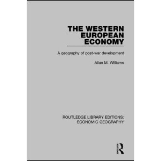 The Western European Economy The Western European Economy