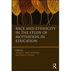 Race and Ethnicity in the Study of Motivation in Education