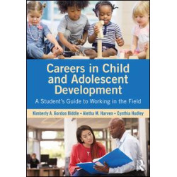Careers in Child and Adolescent Development
