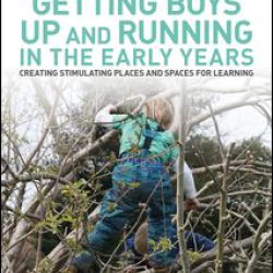 Getting Boys Up and Running in the Early Years