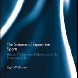 The Science of Equestrian Sports