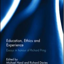 Education, Ethics and Experience
