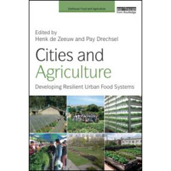Cities and Agriculture Cities and Agriculture