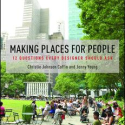 Making Places for People Making Places for People
