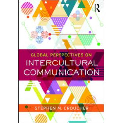 Global Perspectives on Intercultural Communication Global Perspectives on Intercultural Communication