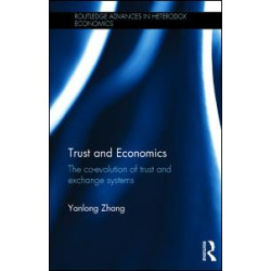 Trust and Economics Trust and Economics