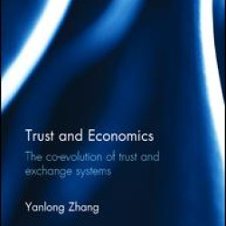 Trust and Economics Trust and Economics
