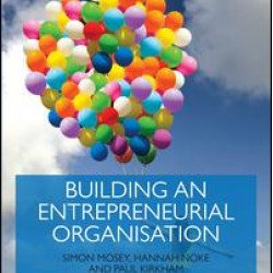 Building an Entrepreneurial Organisation