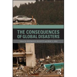 The Consequences of Global Disasters The Consequences of Global Disasters